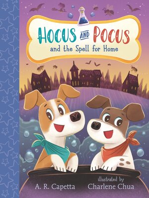 cover image of Hocus and Pocus and the Spell for Home